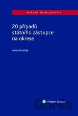 20 případů státního zástupce na okrese