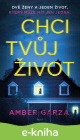 Chci tvůj život