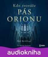 Kdo rozváže pás Orionu