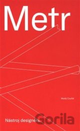 Metr – nástroj designéra