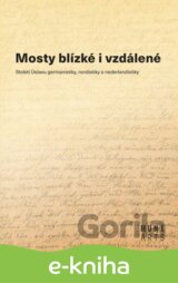 Mosty blízké i vzdálené
