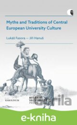 Myths and Traditions of Central European University Culture