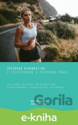 Zátěžová diagnostika v tělovýchovné a sportovní praxi