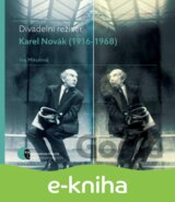 Divadelní režisér Karel Novák (1916–1968)