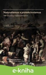 Naturalismus a protekcionismus ve studiu náboženství