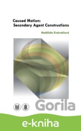 Caused Motion: Secondary Agent Constructions