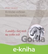 Kritické reflexe literárního textu
