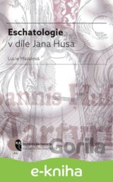 Eschatologie v díle Jana Husa
