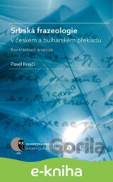 Srbská frazeologie v českém a bulharském překladu