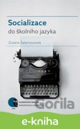Socializace do školního jazyka