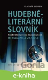 Hudebně-literární slovník. Hudební díla inspirovaná slovesným uměním