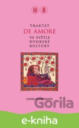 Traktát De amore ve světle dvorské kultury