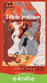 Cahier pratique de syntaxe française