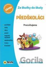 Předškoláci - Ze školky do školy