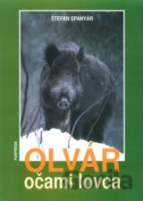 Olvár očami lovca