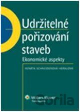 Udržitelné pořizování staveb - Ekonomické aspekty