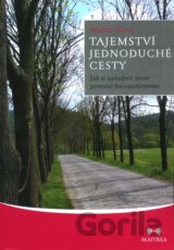 Tajemství jednoduché cesty