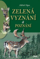 Zelená vyznání a poznání
