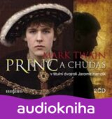 Princ a chuďas - 2CD (Mark Twain)