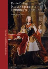 Franz Stephan von Lothringen (1708 - 1765)