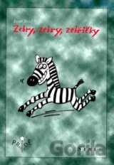 Zebry, zebry, zebřičky