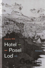 Hotel - Posel - Loď