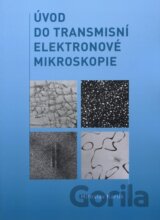 Úvod do transmisní elektronové mikroskopie