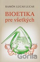 Bioetika pre všetkých