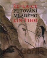 Putování mladého Lin-ťiho