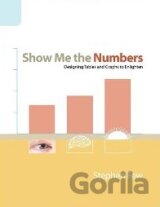 Show Me the Numbers