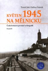 Květen 1945 na Mělnicku