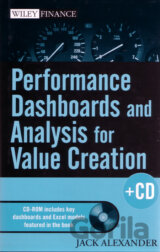 Performance Dashboards and Analysis for Value Creation