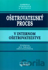 Ošetrovateľský proces v internom ošetrovateľstve