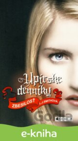 Upírske denníky 3 – Zbesilosť