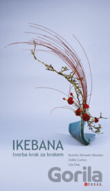 Ikebana - Tvorba krok za krokem