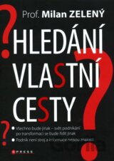 Hledání vlastní cesty