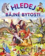 Hledej bájné bytosti