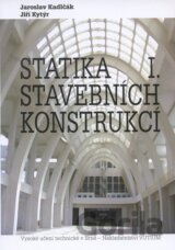 Statika stavebních konstrukcí I.