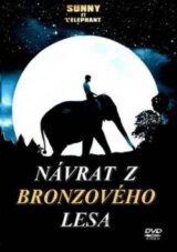 Návrat z bronzového lesa (digipack)