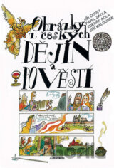 Obrázky z českých dějin a pověstí
