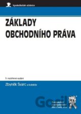 Základy obchodního práva (3. rozšířené vydání)