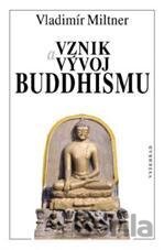 Vznik a vývoj buddhismu