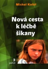 Nová cesta k léčbě šikany