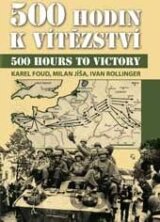 500 hodin k vítězství