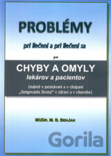 Problémy pri liečení a pri liečení sa