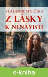 Z lásky k nenávisti