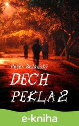 Dech pekla 2