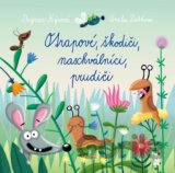 Otrapové, škodiči, naschválníci, prudiči