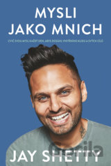 Mysli jako mnich