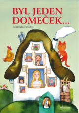 Byl jeden domeček